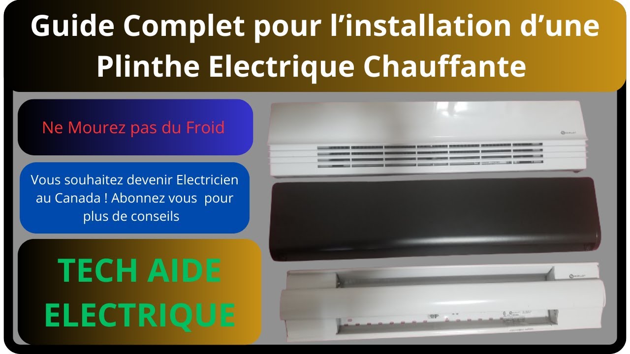 Plinthes électriques : les installer vous-mêmes avec notre tutoriel