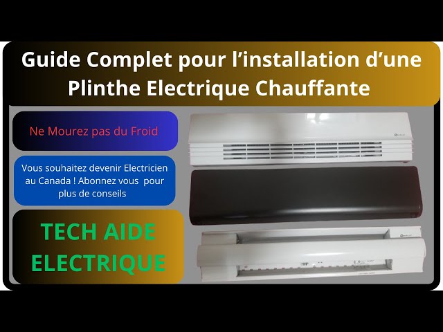 Plinthes électriques : les installer vous-mêmes avec notre tutoriel