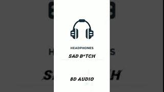 Sad b*tch ic3peak 8d audio Resimi