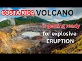 Famous national park at risk rincon de la vieja volcano is producing earthquakes and ground uplift