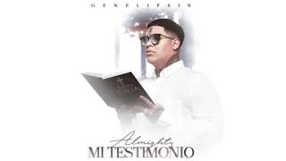 Almighty - Mi Testimonio  (Audio)