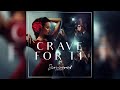 Sincere LaSound - Crave For It