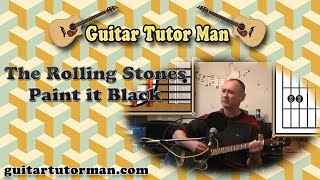 Video thumbnail of "Paint It Black - The Rolling Stones - Acoustic Guitar Lesson (easy-ish)"