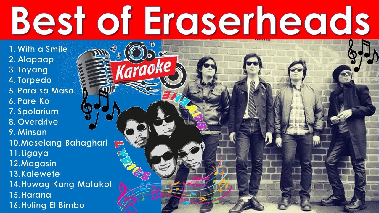 Eraserheads Non-Stop Videoke Playlist - Best OPM Tagalog Music with Lyrics | Tunog Kalye Karaoke