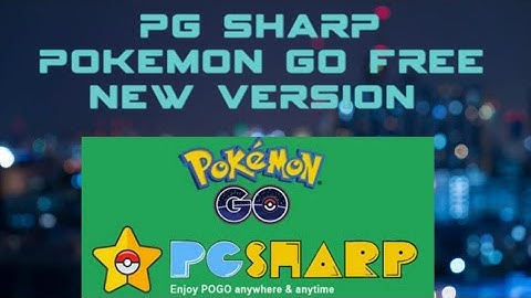 PG Sharp Pokémon Go New free version apk and login without Pokémon Data erase.
