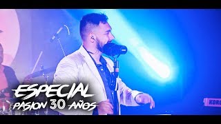 Nico Mattioli - El Besito / Tu, La Más Bella (En Vivo) #EspecialPasión30Años