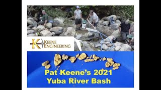 Pat Keene's 2021 Yuba River Bash by Keene Engineering Inc. 7,027 views 2 years ago 34 minutes