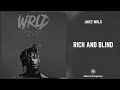 Juice WRLD - "Rich And Blind" (528Hz)