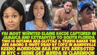 FBI Most W@NTED Elaine Escoe ARR3STED In Jamaica/Sutania & Travis Among 3 SH@T D3AD By Copz/Fry eye