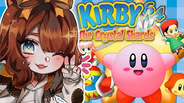 【Kirby 64】first time playthrough!