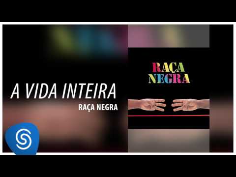 Raça Negra - LETRAS