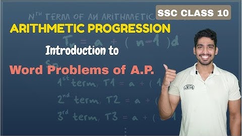 Word Problems of A.P. | Arithmetic Progression | SSC Class 10 | Adish Khankal