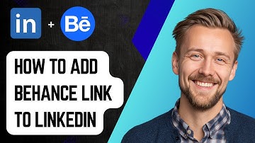 How To Add Behance Link To Linkedin [2025 Guide]