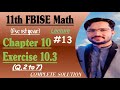 11th_Class_Math_Ch_10_Trigonometric_Identities_Exercise_10.4_Question_2 to 7 || 1st year ch 10 ex 10