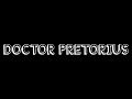 Introducing dj doctor pretorius