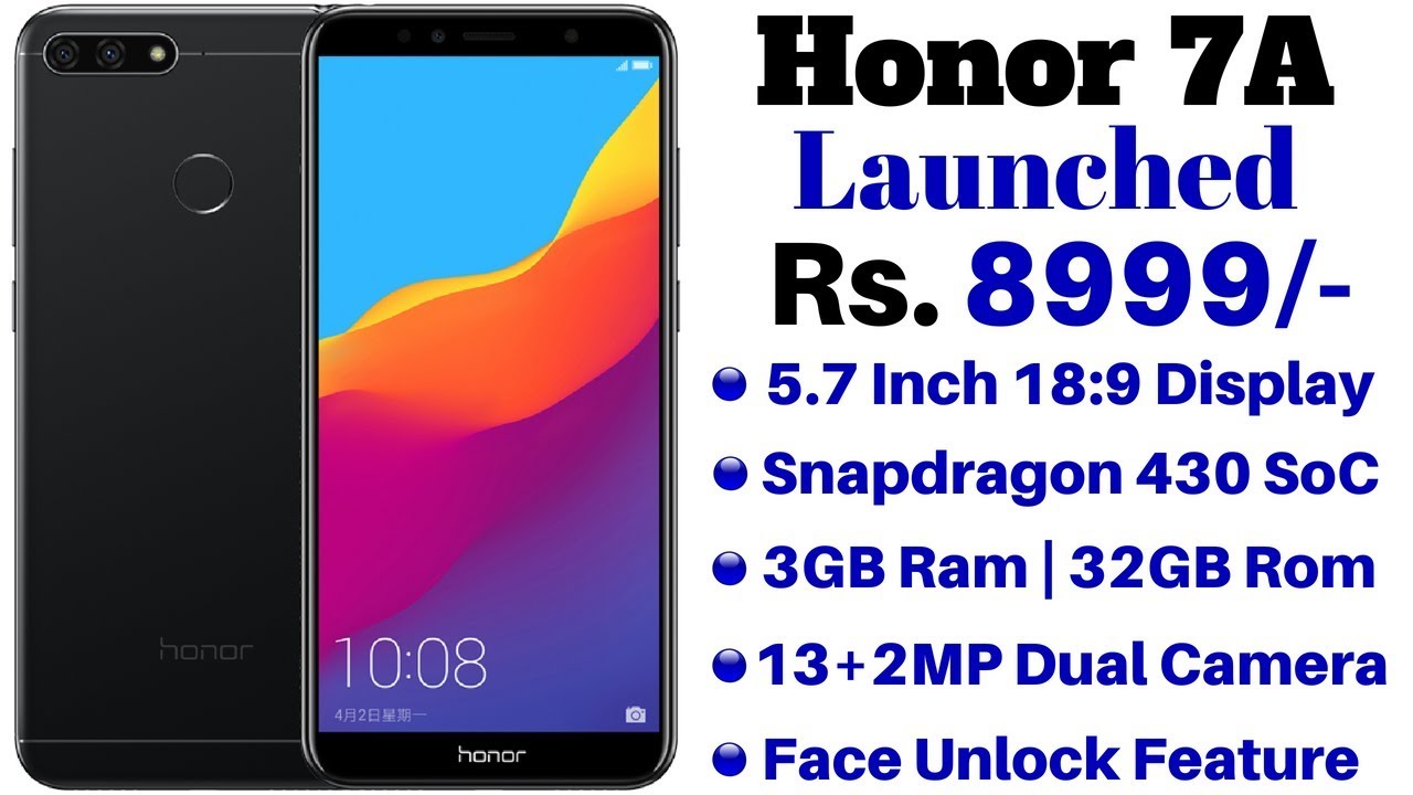 Honor 7A Launched In India With Dual Rear Camera,18:9 Display |  Specification, Details and Price. - YouTube