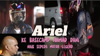 Ariel Noah berkunjung ke Basecamp Ahmad Dani naik Motor Legend