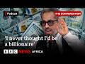 Are billionaires good for Africa? | The Conversation | Focus on Africa