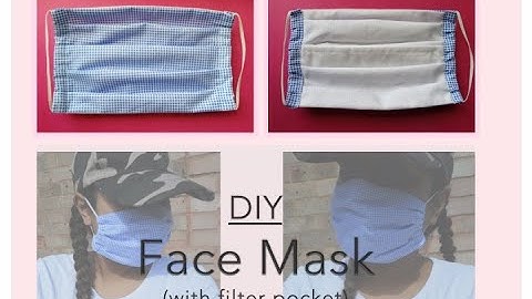 Easy DIY Face Mask (with filter pocket) / Washable and Reusable Face Covering