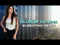 Elsen Pro Ölürüm Yoluna