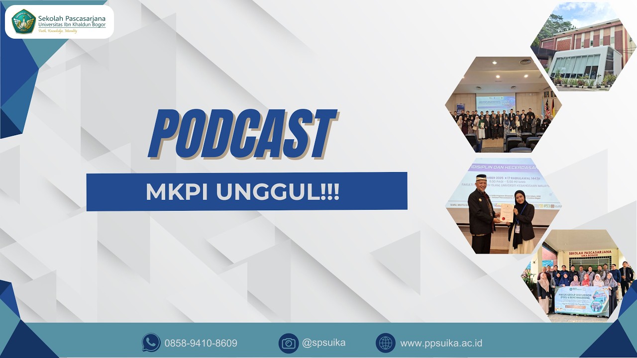Podcast Bersama Asesor & Direktur SPs UIKA 