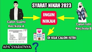 SYARAT REKOMENDASI NIKAH 2023 | SYARAT NIKAH DI KUA CALON ISTRI