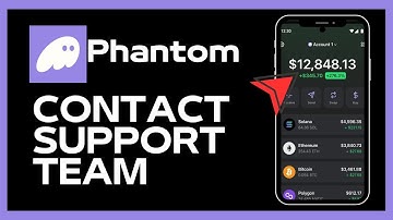 How to Contact Phantom Wallet Support 2024?