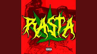 Rasta (feat. K$upreme & Slimesito)