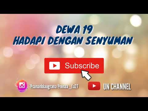dewa-19-hadapi-dengan-senyuman-#download-gratiss!!