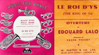 Le Roi D'ys  Paxton Records 7' PEP111 , Original Recording  Black Dyke Mills Band 1959