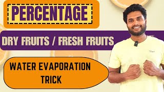 PERCENTAGE - dry & fresh grapes superb tricks  | water evaporation tricks | CLASS - 02 | K10 session