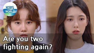 Are you two fighting again (No Matter What) | KBS WORLD TV 210325