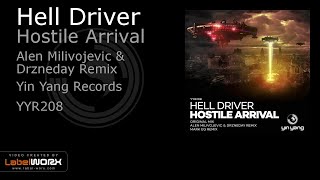 Hell Driver - Hostile Arrival (Alen Milivojevic & Drzneday Remix)