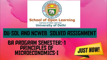 DU SOL STUDENT || BA (P) SEMESTER-1 || PRINCIPLES OF MICROECONOMICS-I SOLVED ASSIGNMENT || 2020