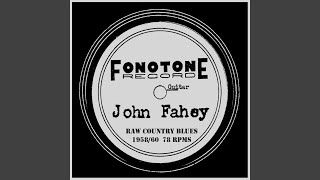 Video thumbnail of "John Fahey - St. Louis Tickle"