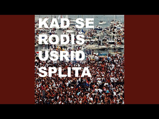 Nizetic Luka - Kad Se Rodis Usrid Splita