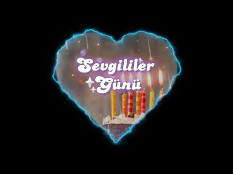 Sevgililer Günü Şarkısı ismine özel - 14 Şubat Sevgililer Günü 🎉