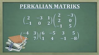 Cara memahami perkalian matriks