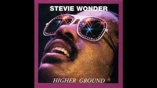 Stevie Wonder - Higher Ground [Morillo Remix]