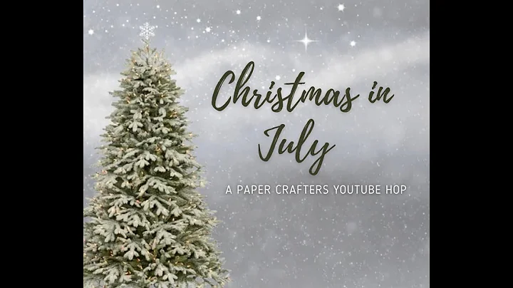 2022 Project Life Process # 35| Christmas In July ...