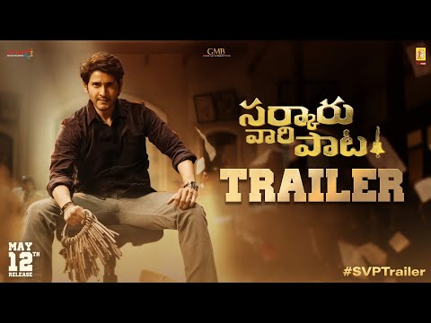 Sarkaru Vaari Paata Official Trailer | Mahesh Babu | Keerthy Suresh | Thaman S | Parasuram Petla