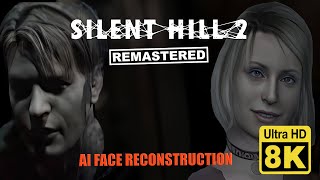 Silent Hill 2 Intro 8K  ( Upscale + AI Face reconstruction )