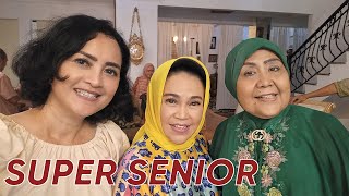 Bersama Para Super Senior | Hetty Koes Endang, Titiek Sandhora, Baby Arlo, Dll