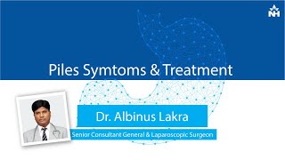 Symtoms & Treatment for Piles | Dr. Albinus Lakra ( Hindi )
