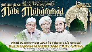 Download Lagu 🔴[LIVE] PERINGATAN MAULID AKBAR NABI MUHAMMAD ﷺ | KP. JAWA, MEGAMENDUNG - BOGOR | AHAD 30/11/2025 MP3