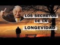 LOS SECRETOS DE LA LONGEVIDAD