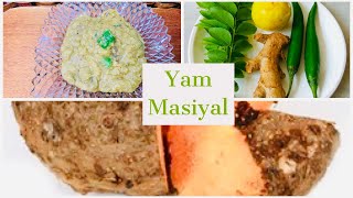 Mashed Yam | Karunai Kizhangu Masiyal Recipe | Yam Masiyal | Elephant Foot Yam Dip | Pidi Karunai