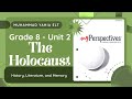 Unit 2 Overview - The Holocaust - My Perspectives - Grade 8