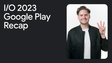 Top 3 things to know from Google Play at Google I/O 