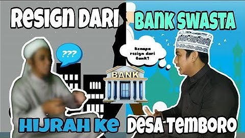 KISAH HIJRAH MANTAN MANAJER BANK SWASTA NASIONAL KE DESA TEMBORO